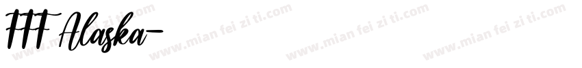 FFF Alaska字体转换